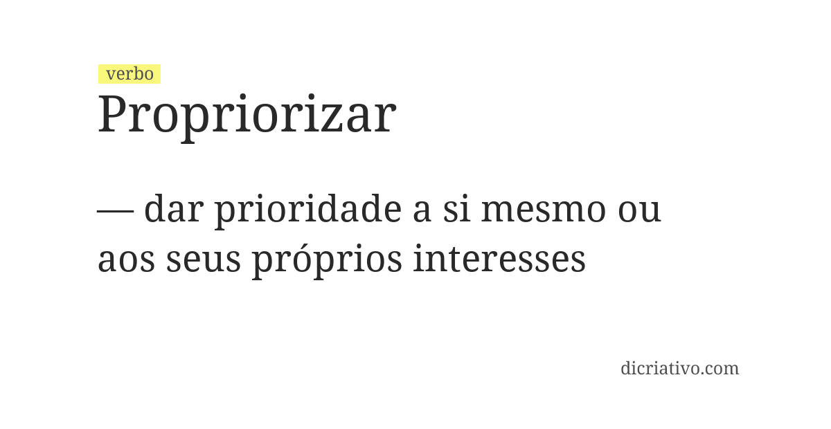 Significado de propriorizar