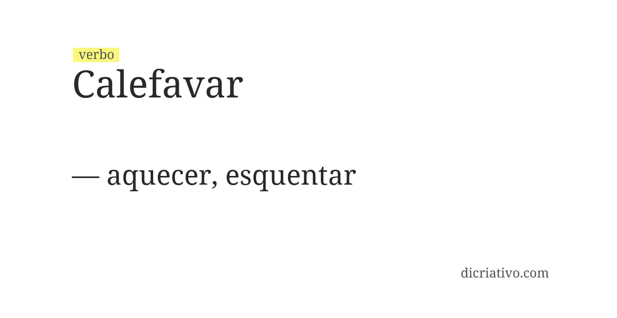 Significado de calefavar