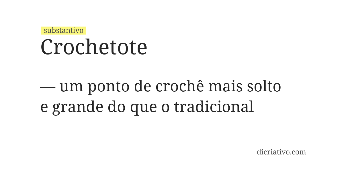 Significado de crochetote