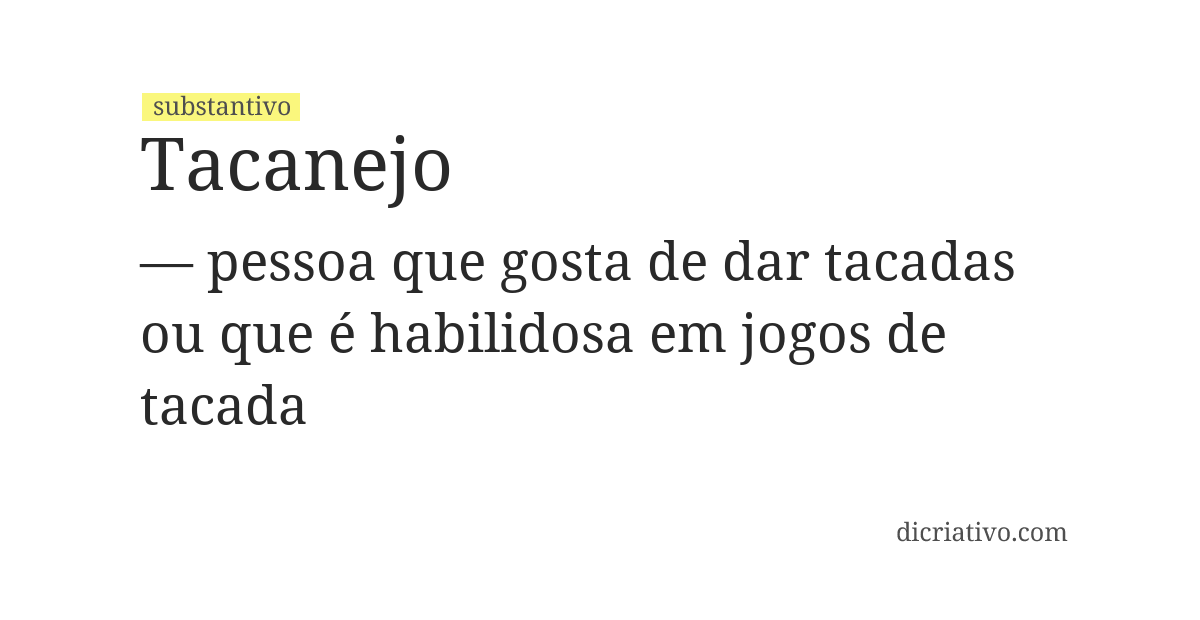 Significado de tacanejo