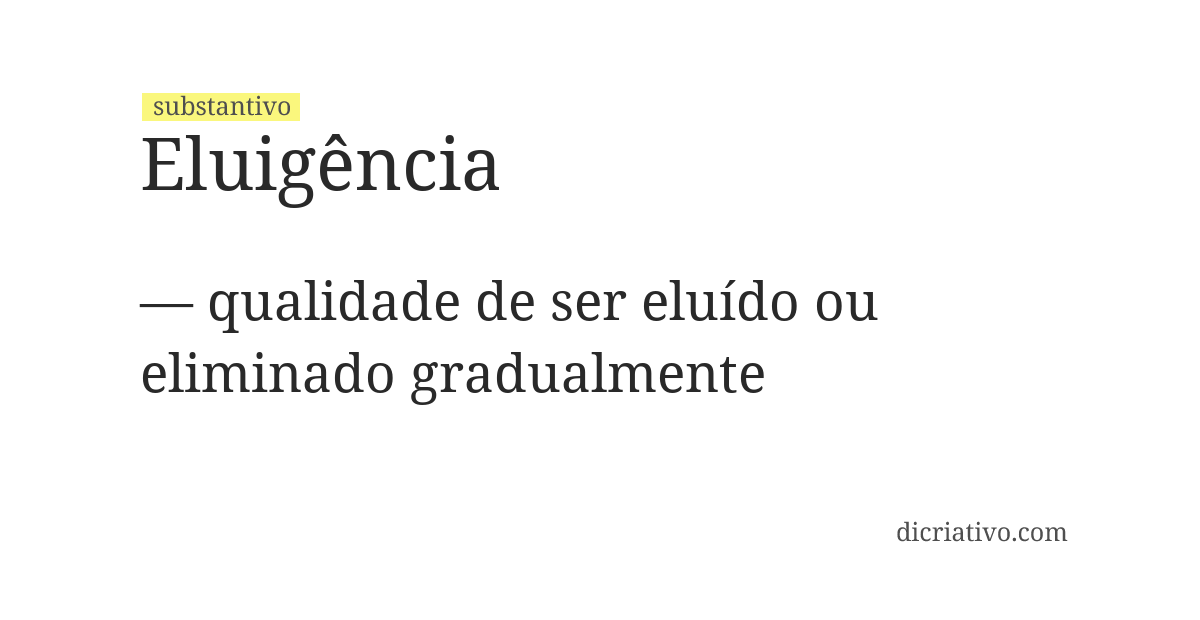 Significado de eluigência