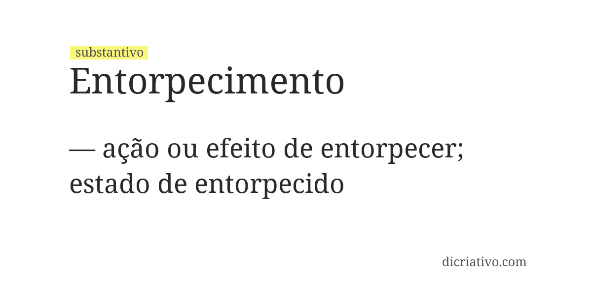 Significado de entorpecimento
