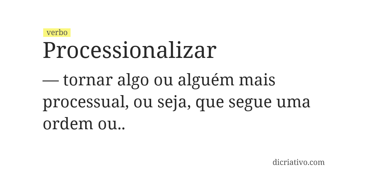 Significado de processionalizar