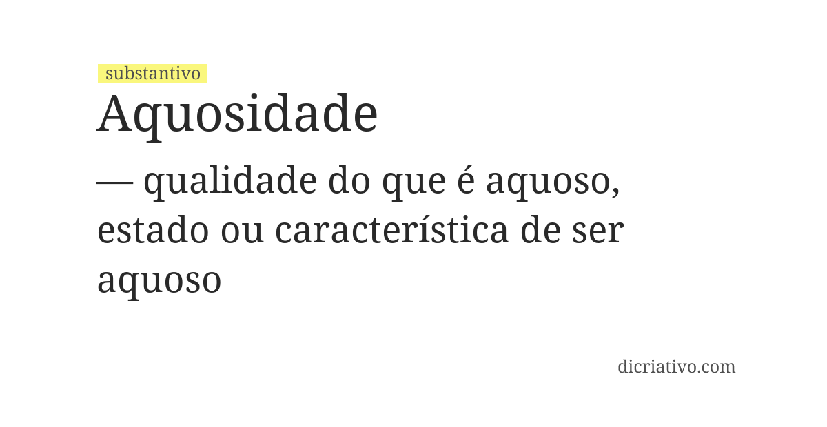 Significado de aquosidade