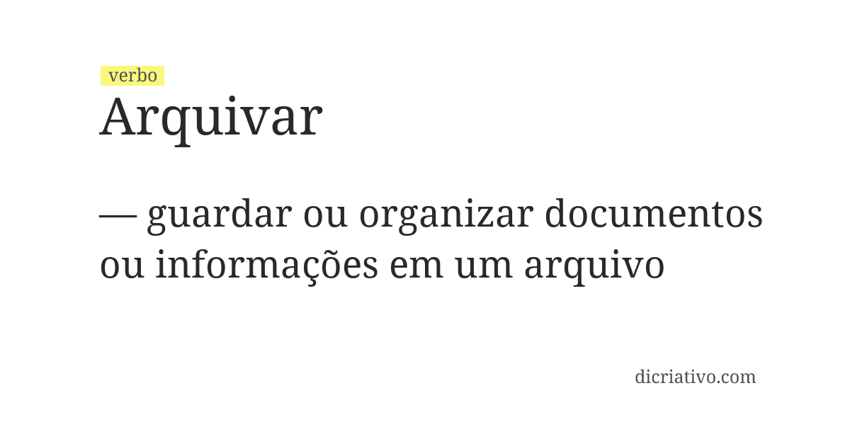 Significado de arquivar