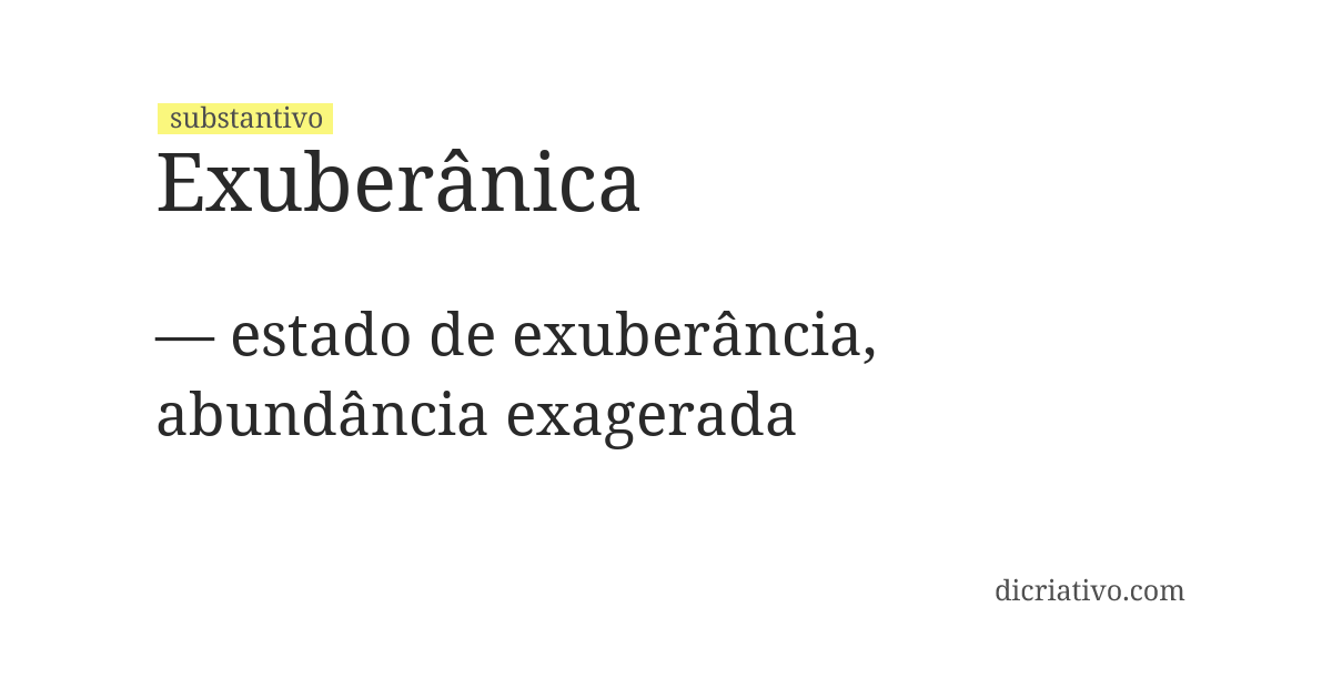 Significado de exuberânica