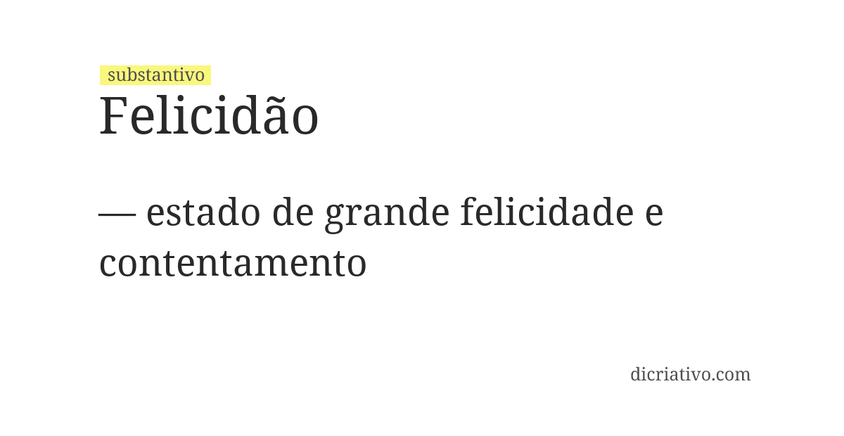 Significado de felicidão