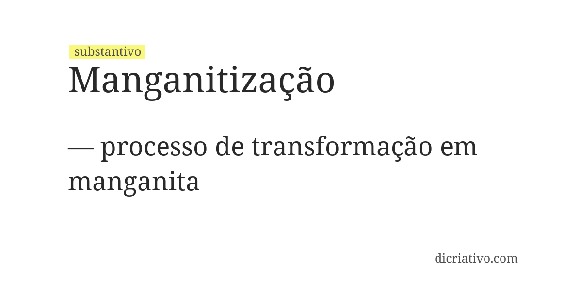 Significado de manganitização