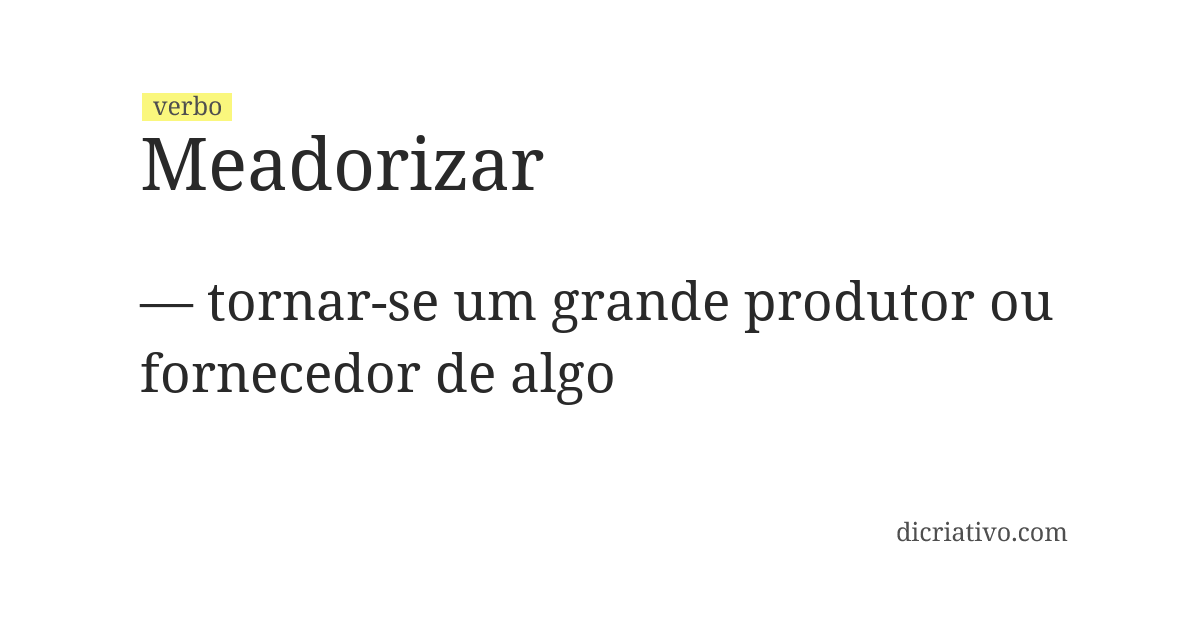 Significado de meadorizar
