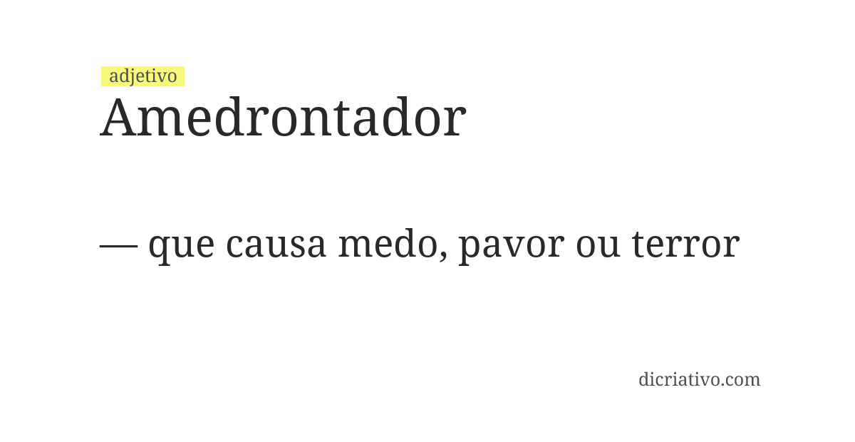 Significado de amedrontador