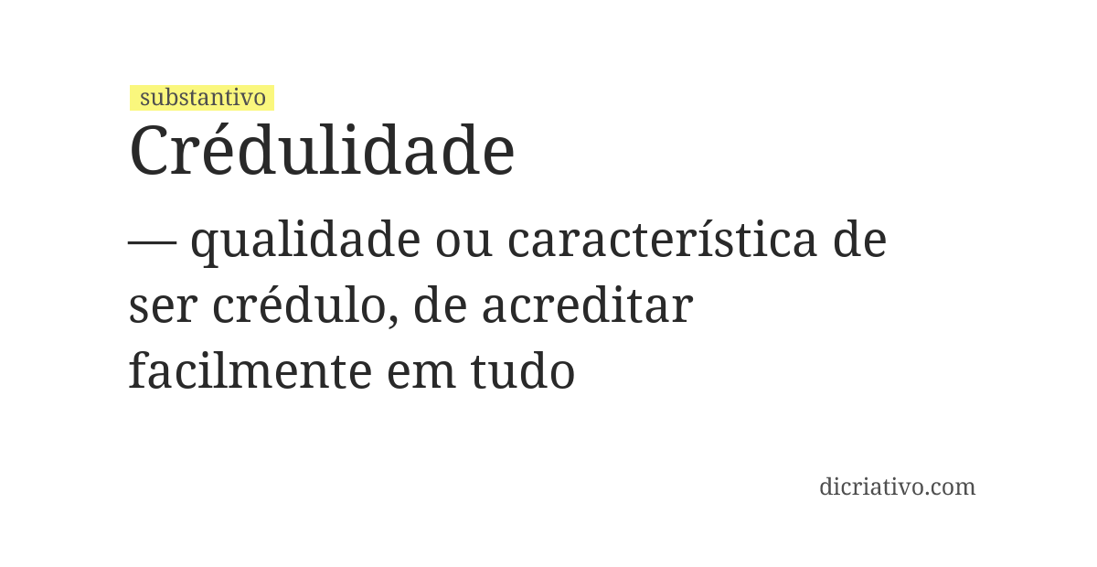 Significado de crédulidade