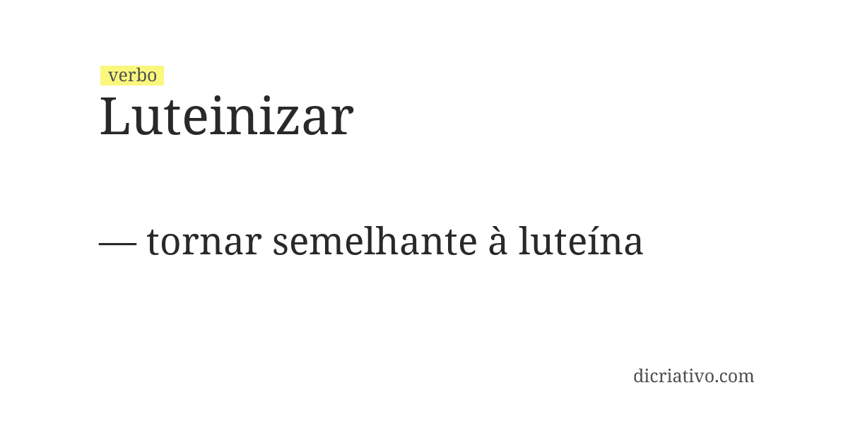 Significado de luteinizar