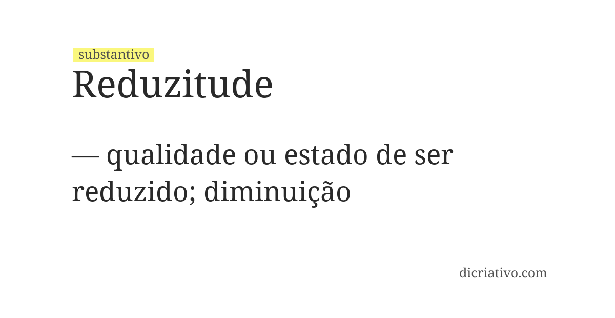 Significado de reduzitude