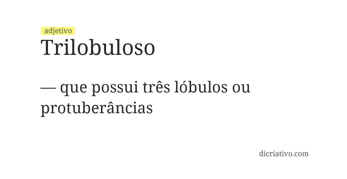 Significado de trilobuloso