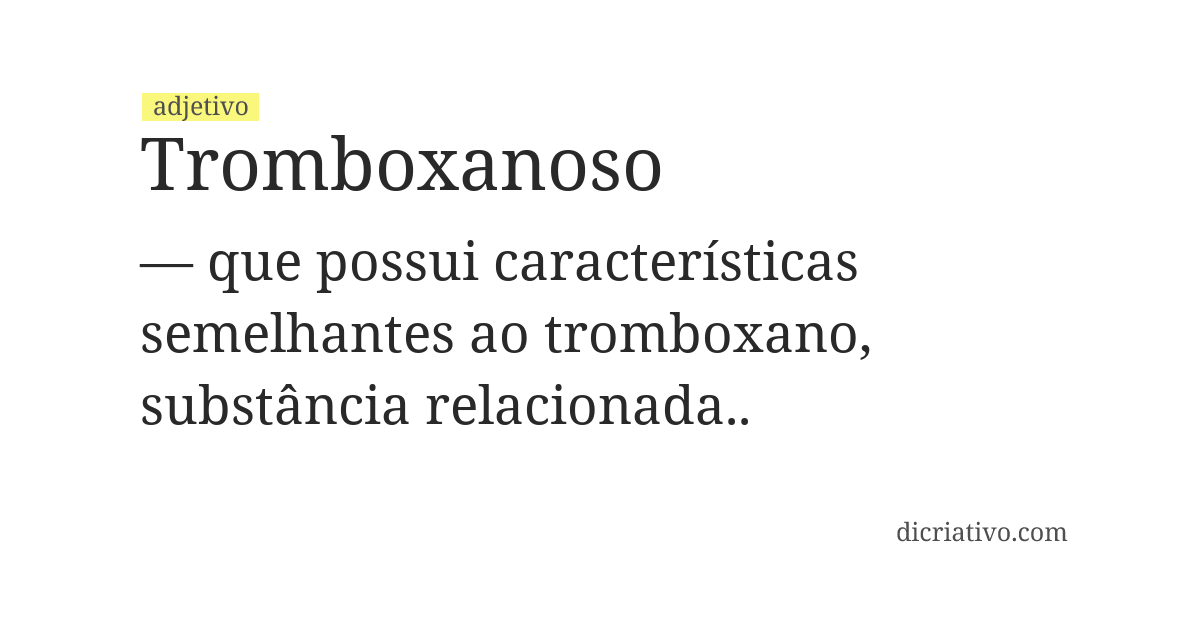 Significado de tromboxanoso