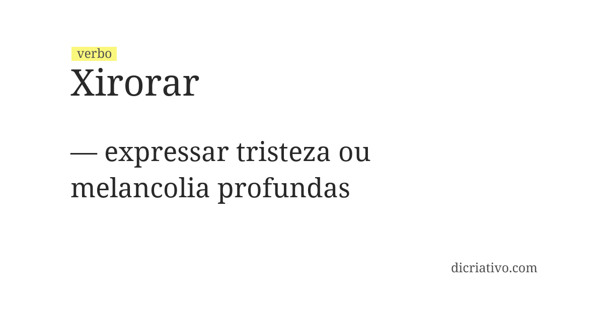 Significado de xirorar