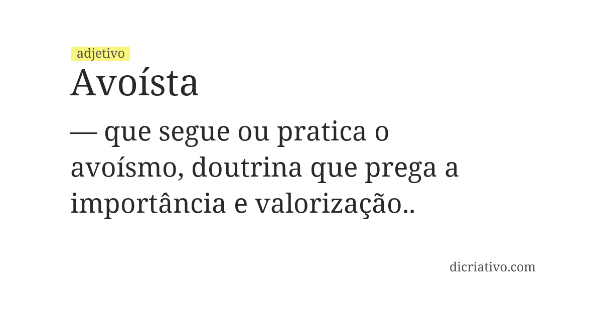 Significado de avoísta