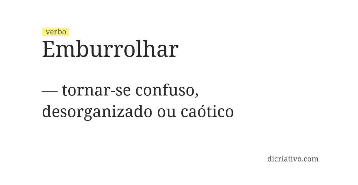 Significado de emburrolhar