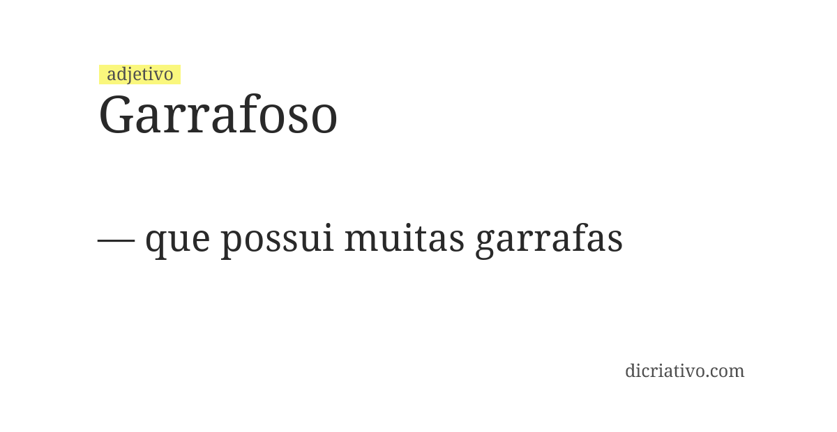 Significado de garrafoso