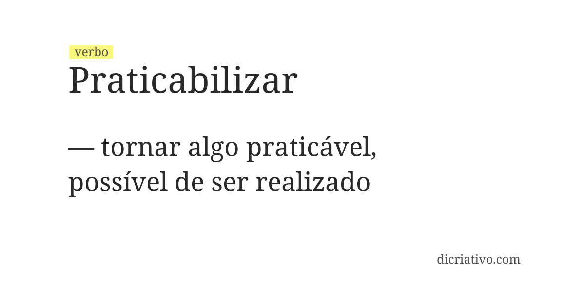 Significado de praticabilizar