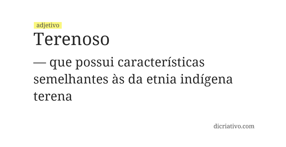Significado de terenoso