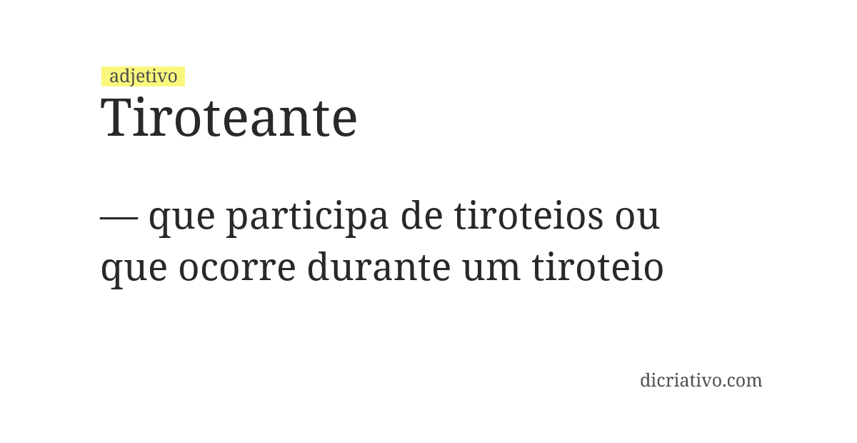 Significado de tiroteante