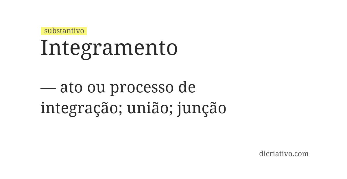 Significado de integramento