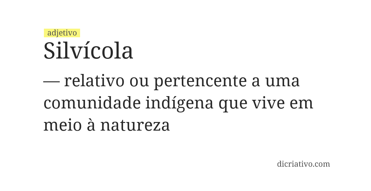 Significado de silvícola