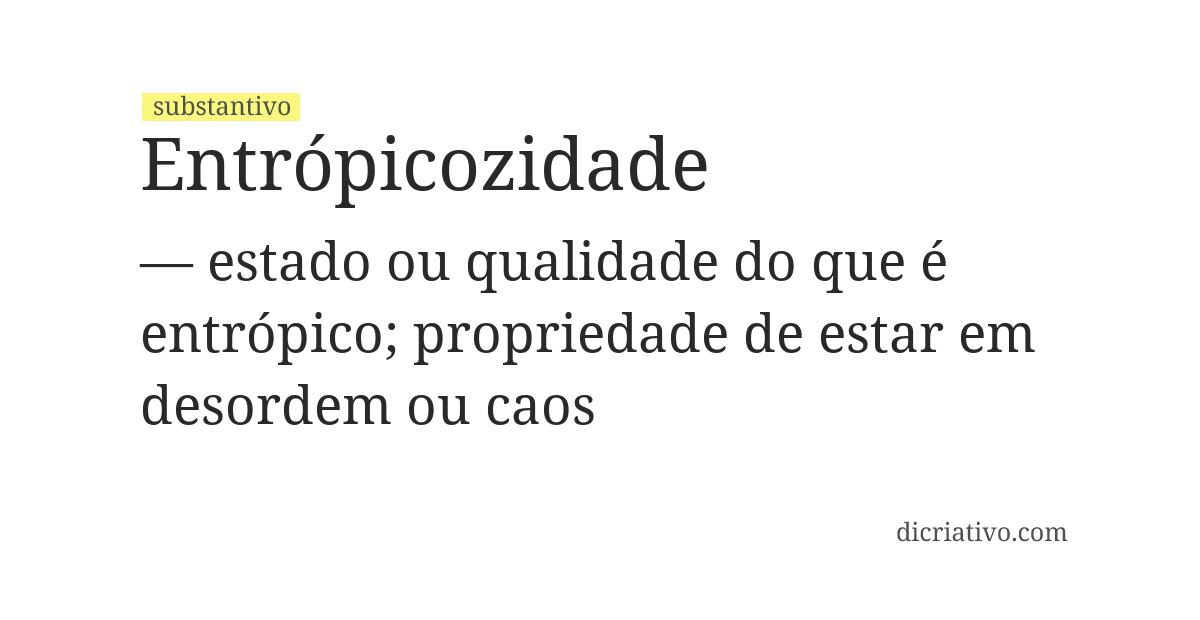 Significado de entrópicozidade