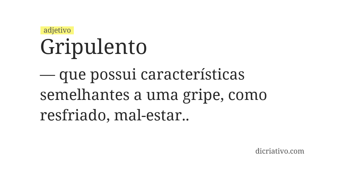 Significado de gripulento