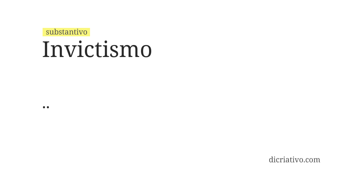Significado de invictismo