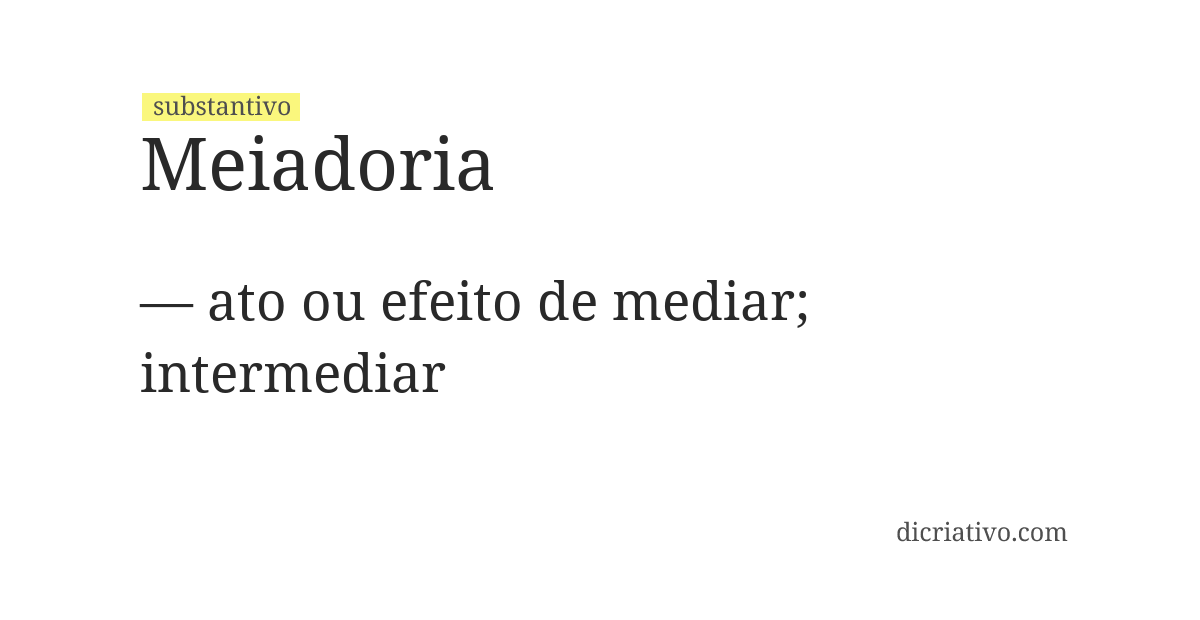 Significado de meiadoria