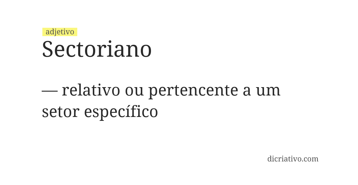 Significado de sectoriano