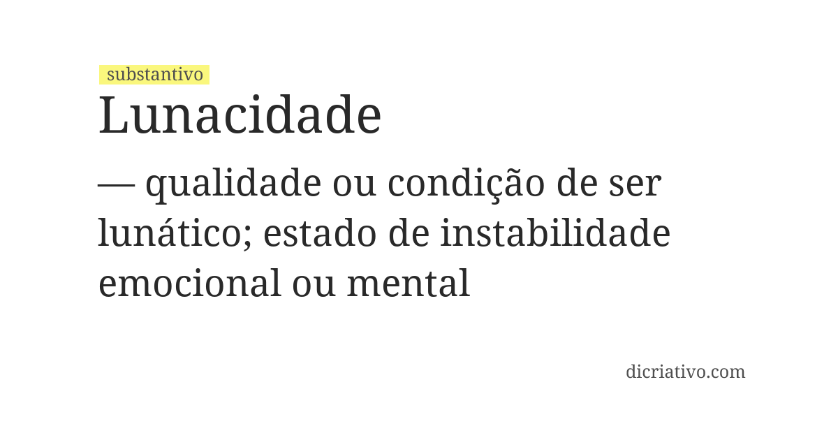 Significado de lunacidade