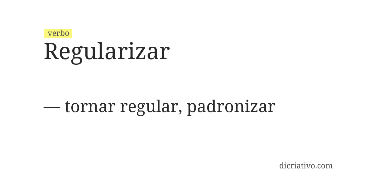 Significado de regularizar