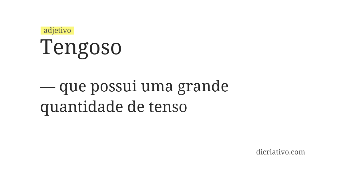 Significado de tengoso