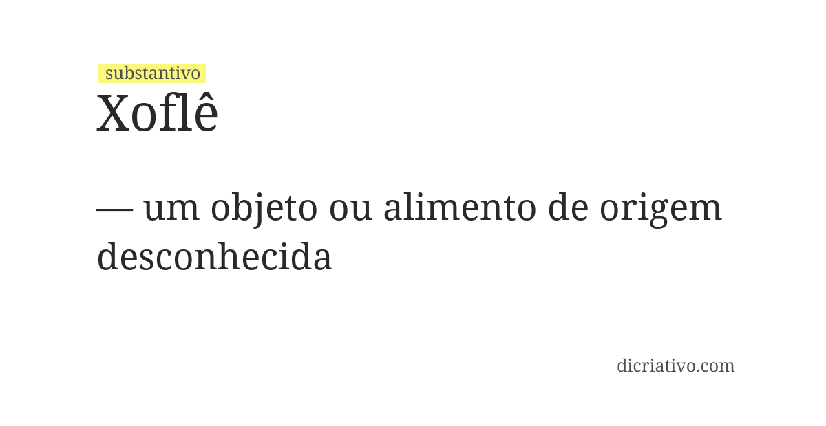 Significado de xoflê