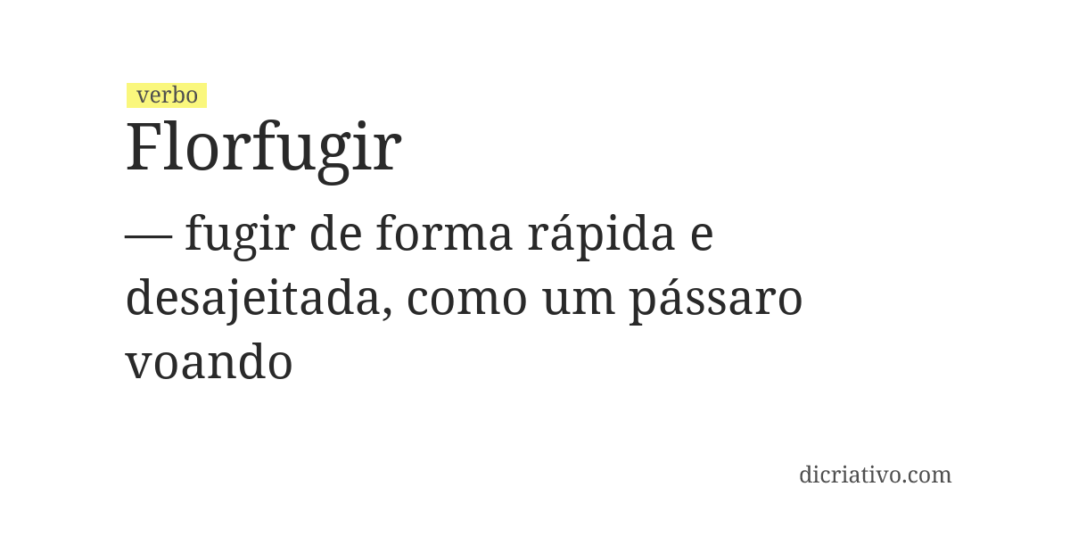 Significado de florfugir