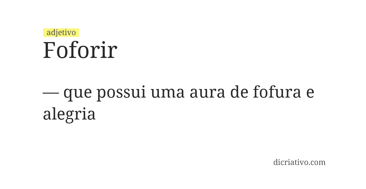 Significado de foforir