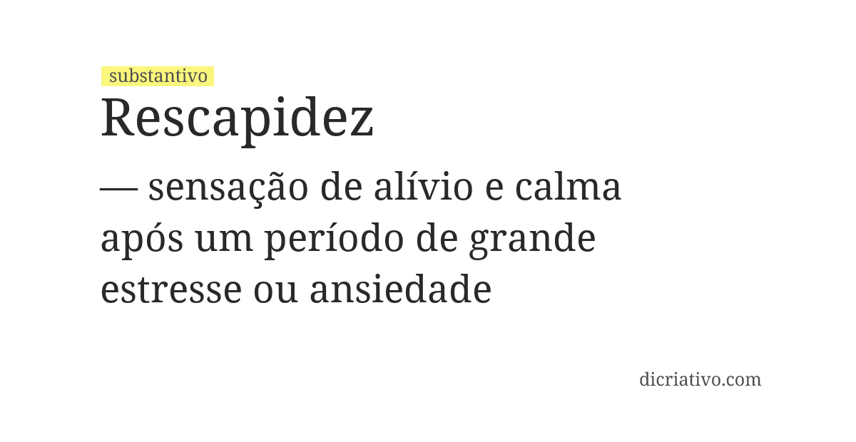 Significado de rescapidez