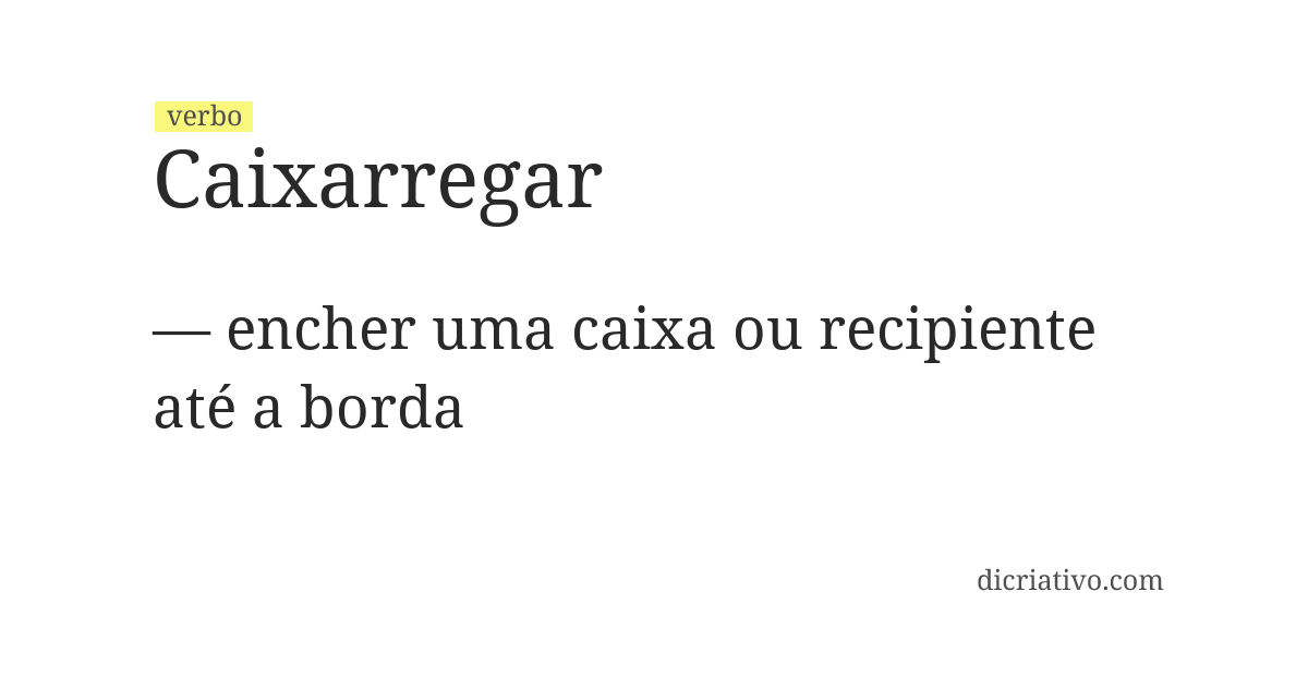 Significado de caixarregar