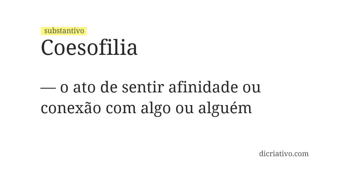 Significado de coesofilia