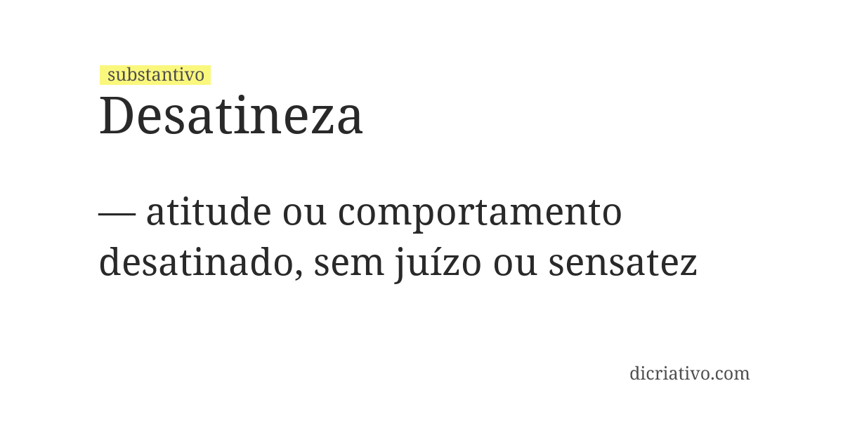 Significado de desatineza