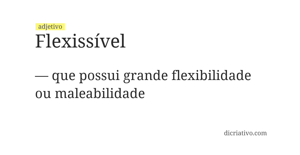 Significado de flexissível