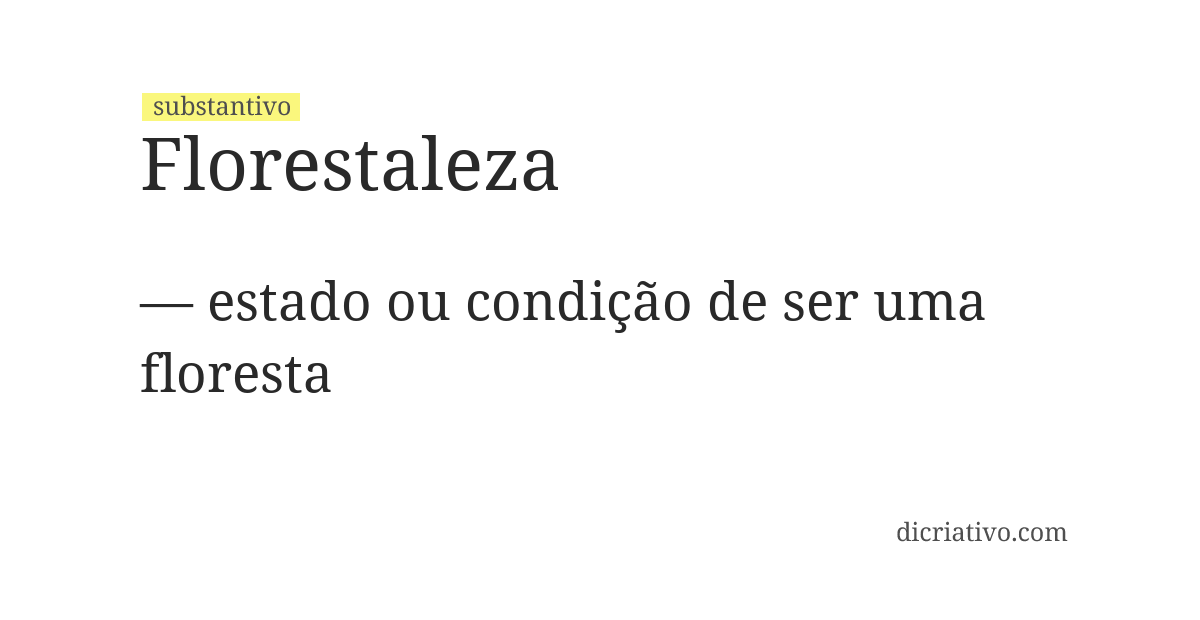 Significado de florestaleza