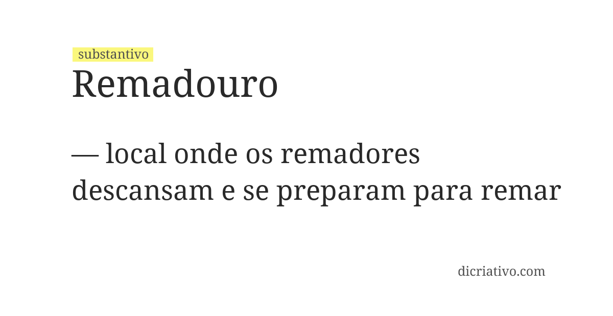 Significado de remadouro