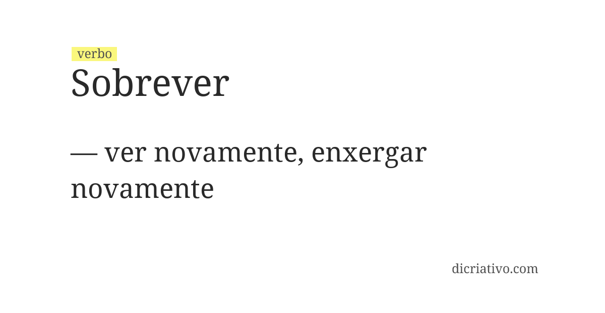 Significado de sobrever