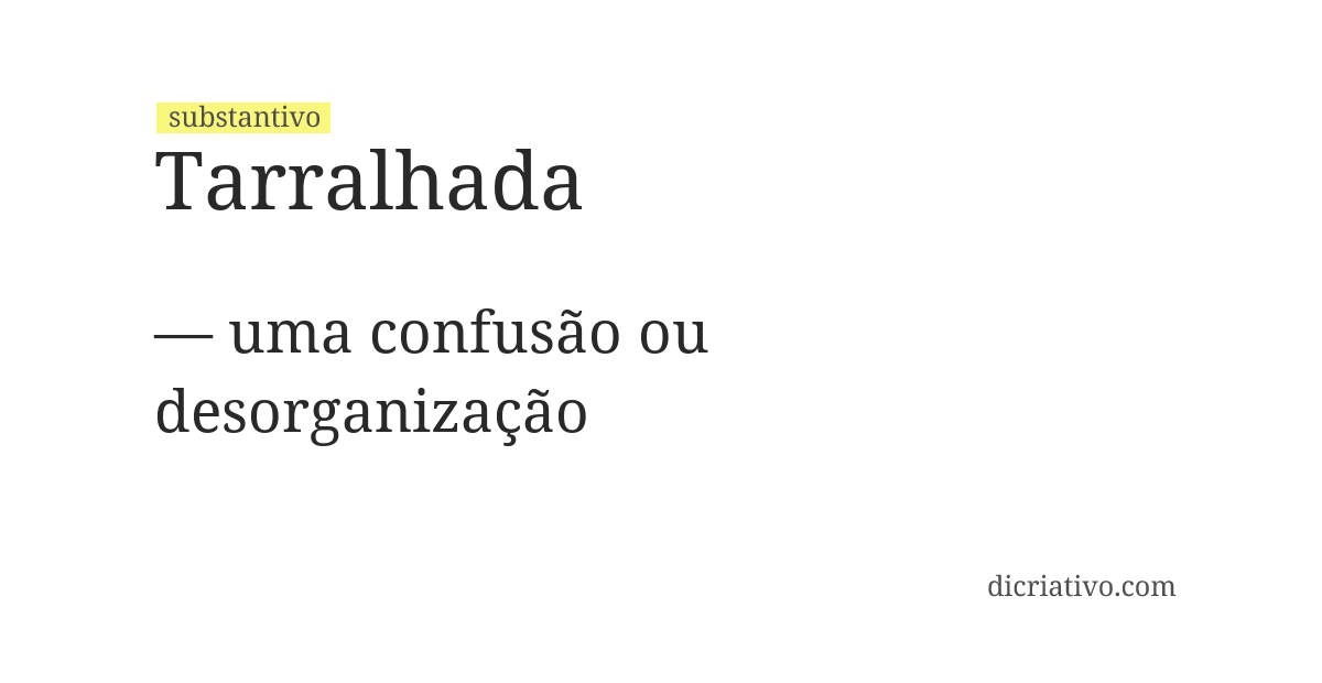 Significado de tarralhada