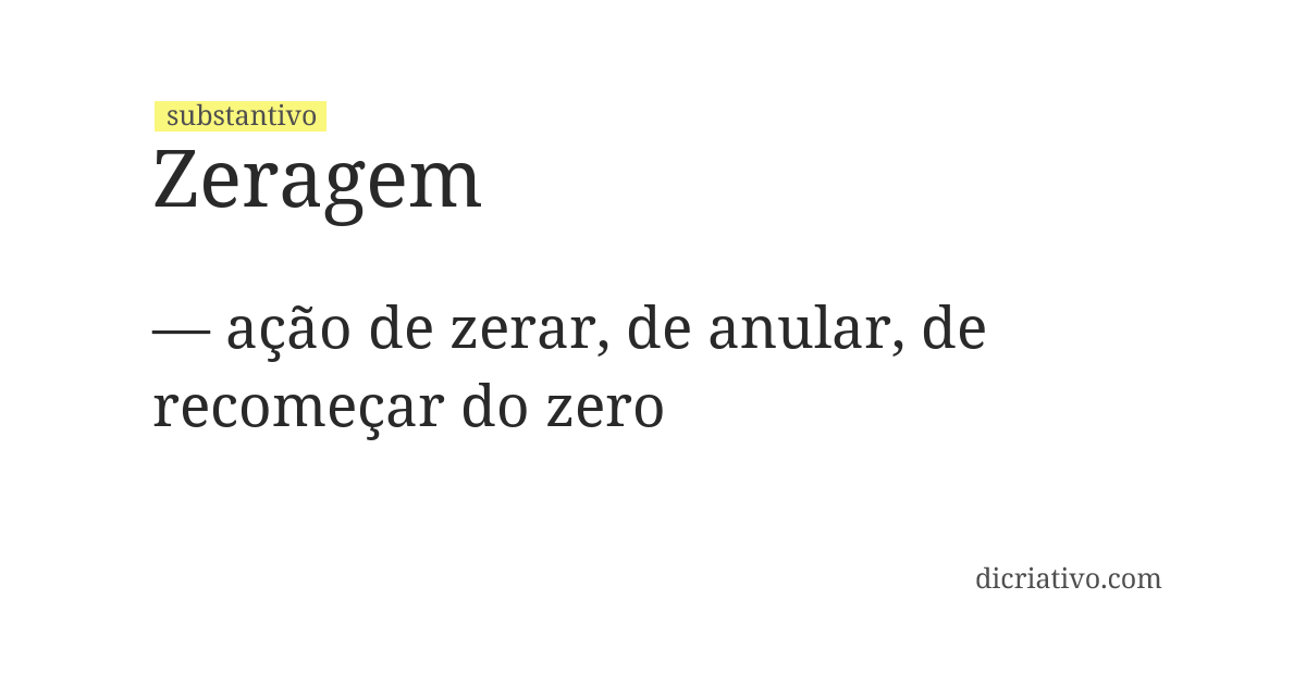 Significado de zeragem