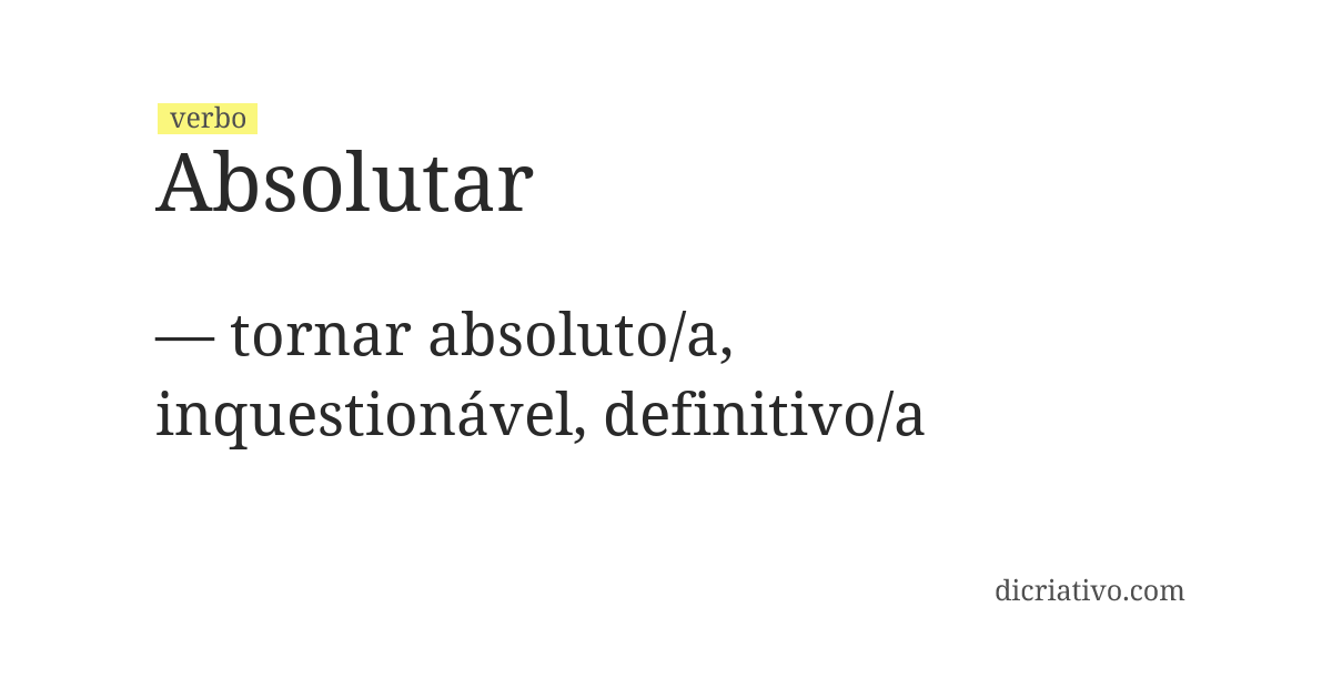 Significado de absolutar